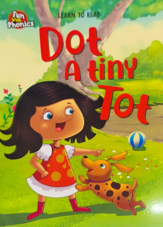 Learn To Read Dot A Tiny Tot